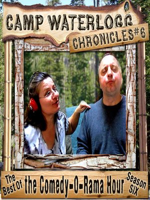 cover image of The Camp Waterlogg Chronicles 6